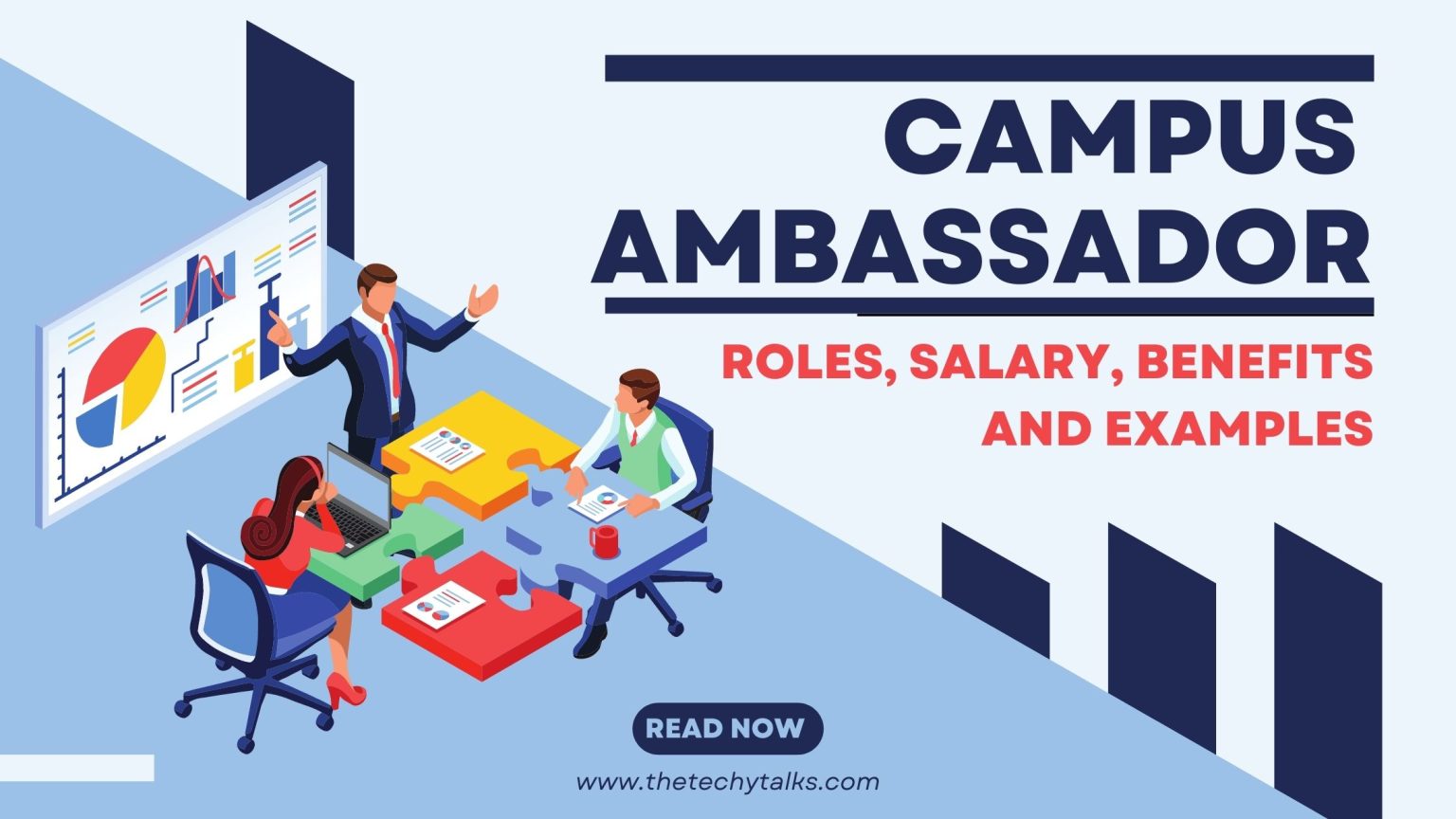 What is a Campus Ambassador: Roles, Salary, Benefits and Examples