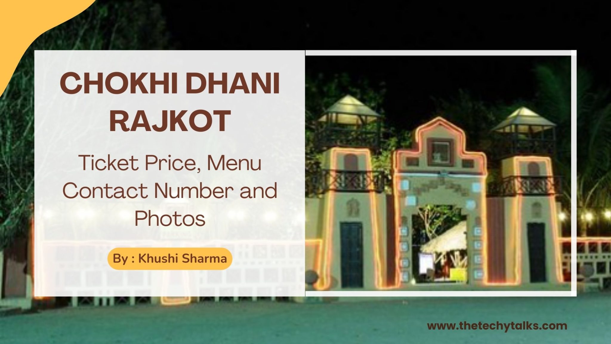 Chokhi Dhani Rajkot Ticket Price, Menu Contact Number and Photos