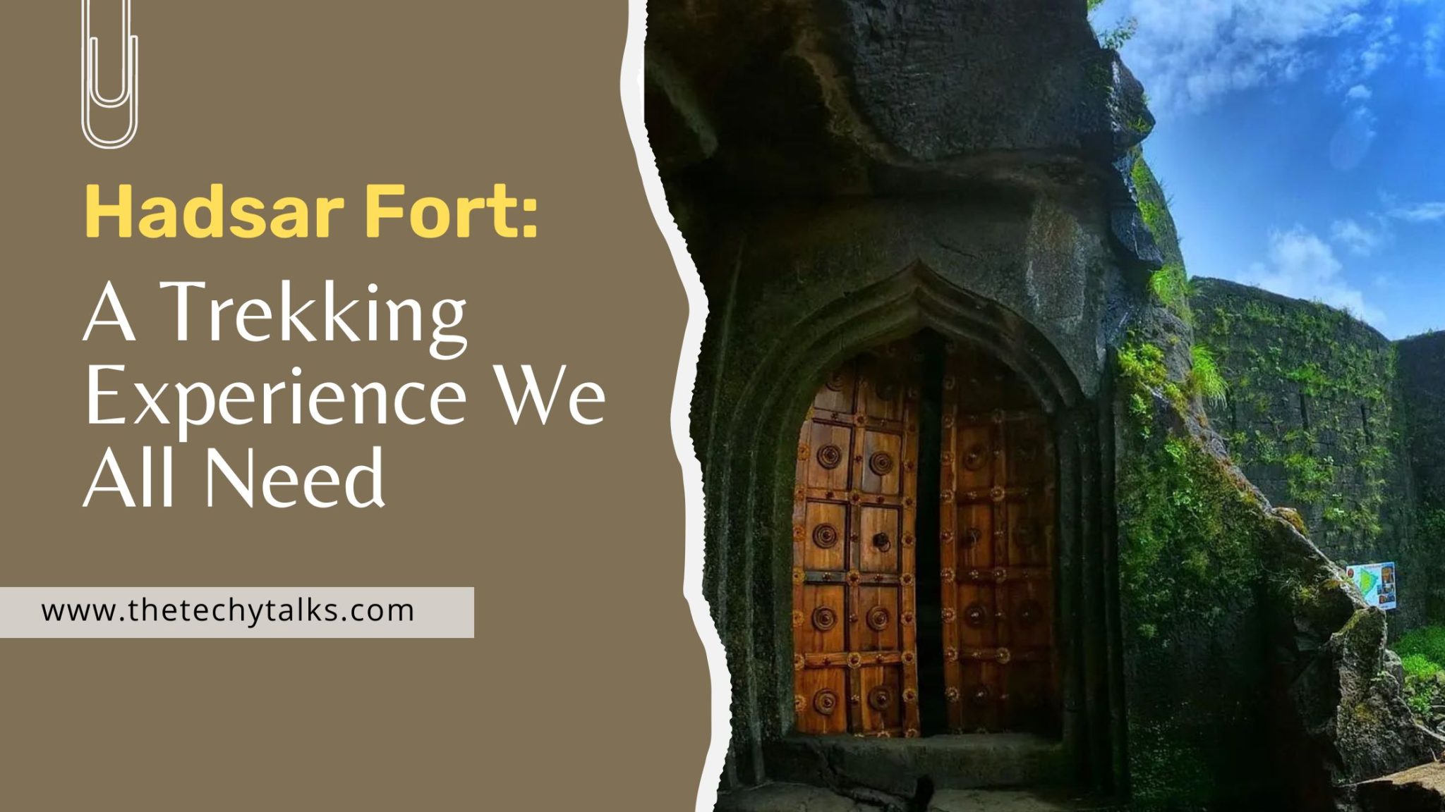 Hadsar Fort: A Trekking Experience We All Need
