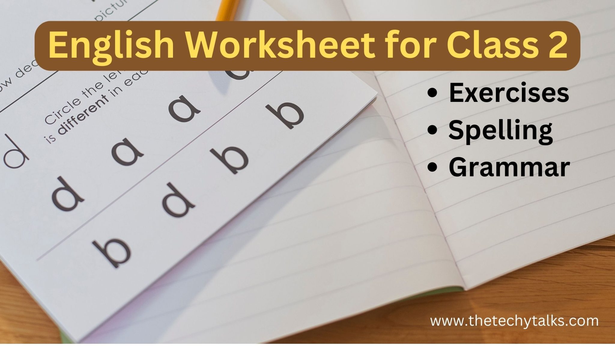 English Worksheet for Class 2: Exercises, Spelling, Grammar PDF Download