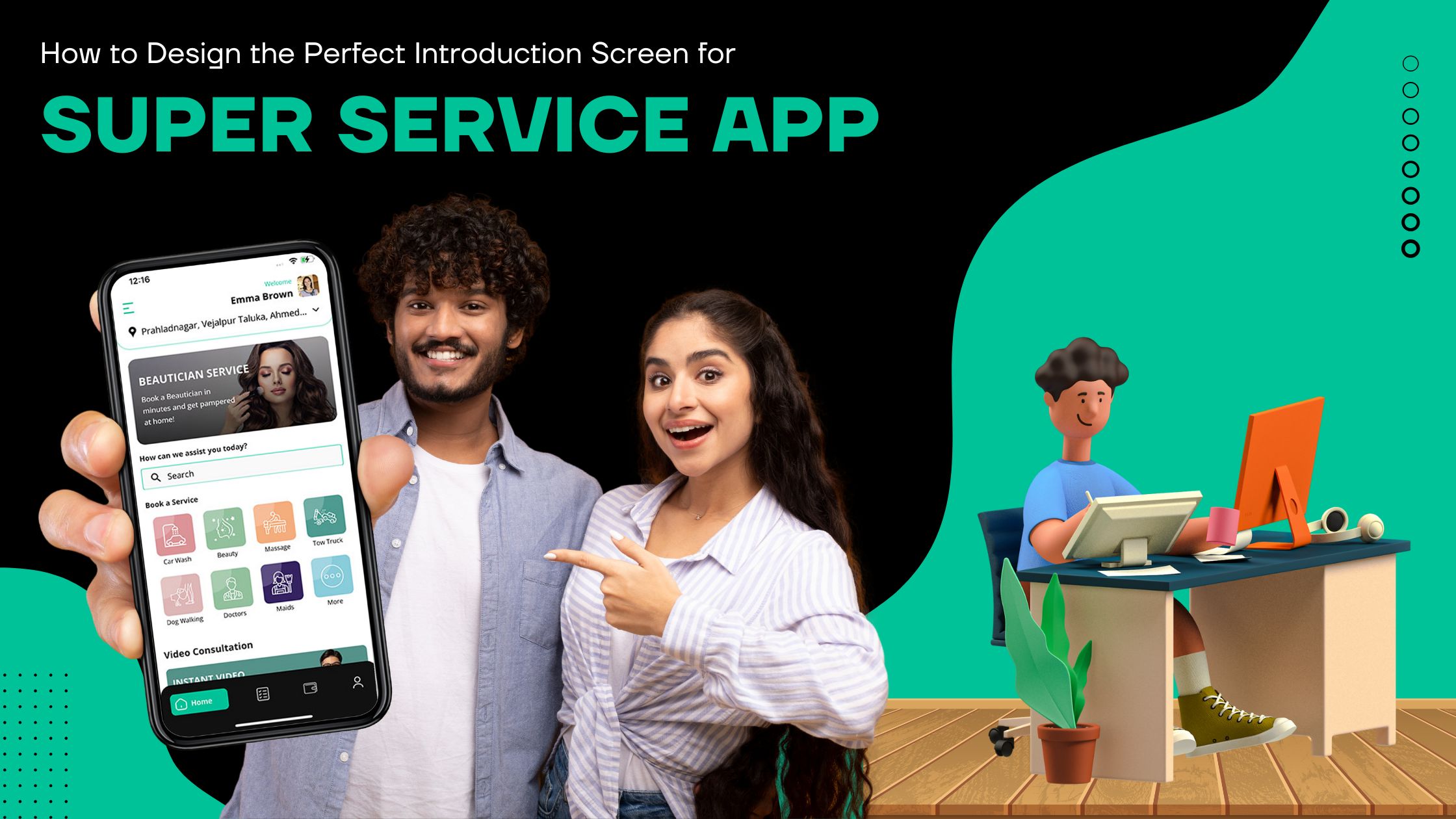 How do you Design the Perfect Introduction Screen for your Super Service App?