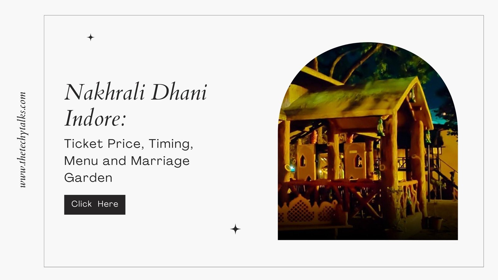 Nakhrali Dhani Indore: Ticket Price, Timing, Menu and Marriage Garden